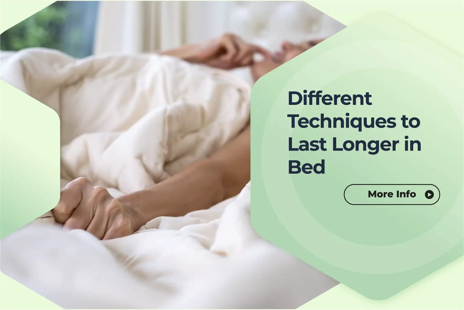 Different techniques to Last Longer in Bed
