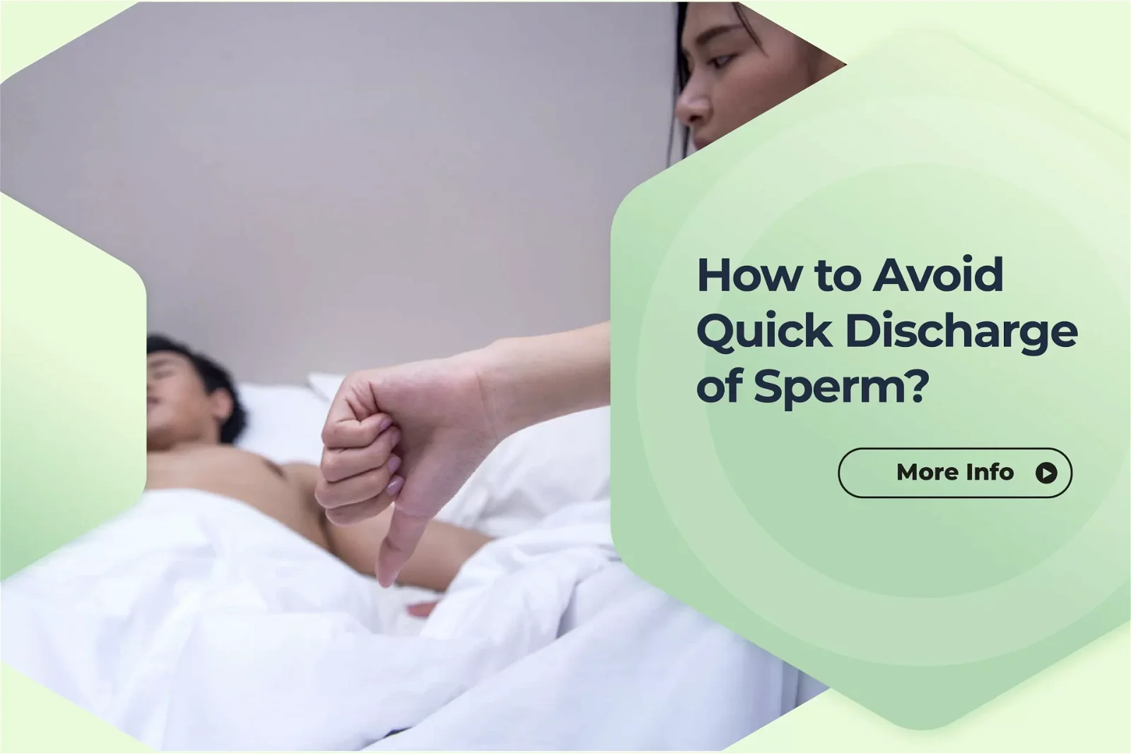 How to Avoid Quick Discharge of Sperm